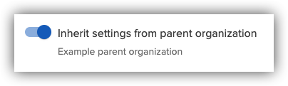 Inherit settings from parent toggle
